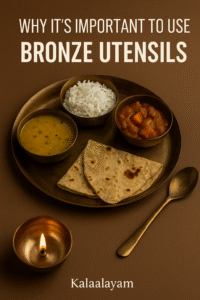 Bronze utensils Importance